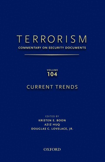 bokomslag TERRORISM: Commentary on Security Documents, Volume 104