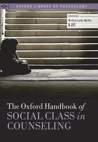 bokomslag The Oxford Handbook of Social Class in Counseling