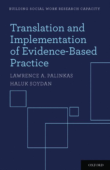 Translation and Implementation of Evidence-Based Practice 1