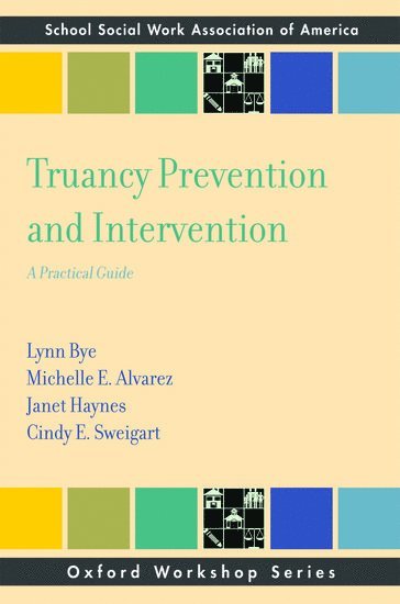 Truancy Prevention and Intervention 1