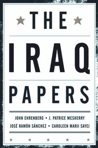 bokomslag The Iraq Papers