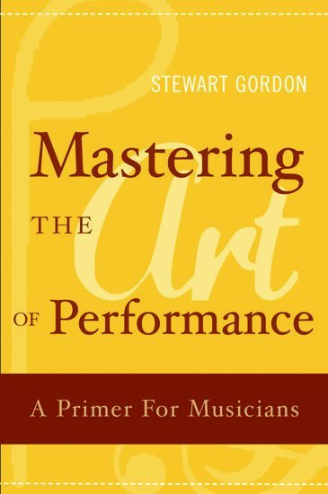 Mastering the Art of Performance 1