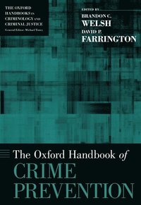 bokomslag The Oxford Handbook of Crime Prevention