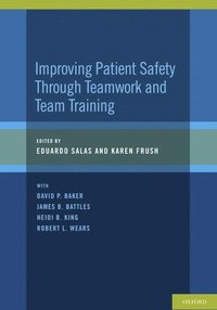 bokomslag Improving Patient Safety Through Teamwork and Team Training