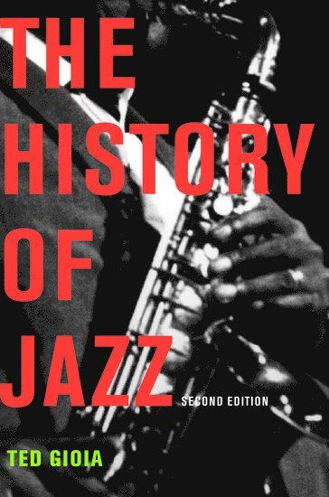 bokomslag The History of Jazz