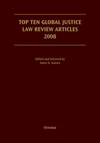 bokomslag Top Ten Global Justice Law Review Articles 2008