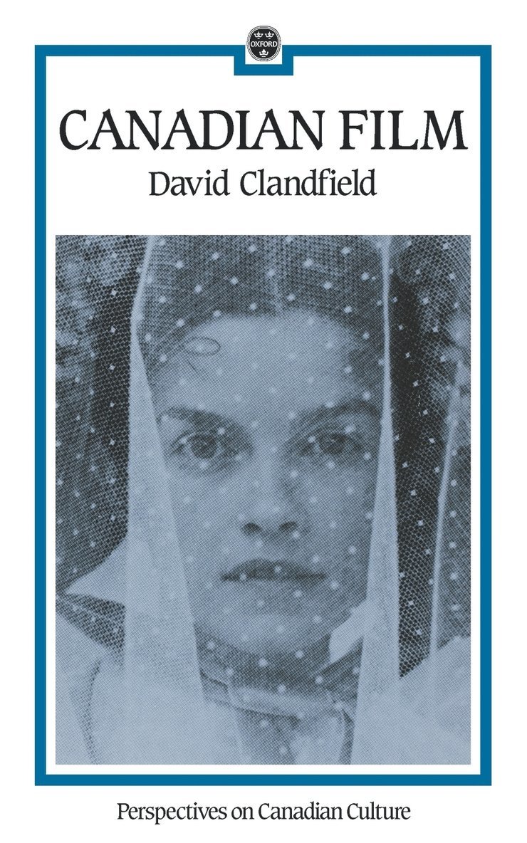 David Clandfield - Canadian Film, Häftad