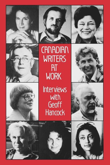 bokomslag Canadian Writers At Work