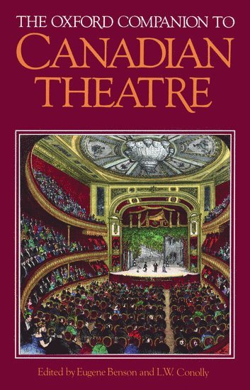 The Oxford Companion to Canadian Theatre 1