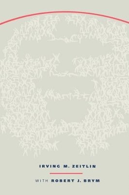 Irving Zeitlin, Robert J Brym - Social Condition of Humanity, Häftad
