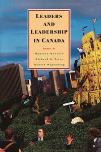 bokomslag Leaders And Leadership In Canada