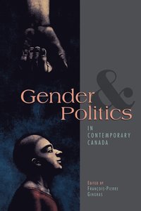 bokomslag Gender And Politics In Contemporary Canada