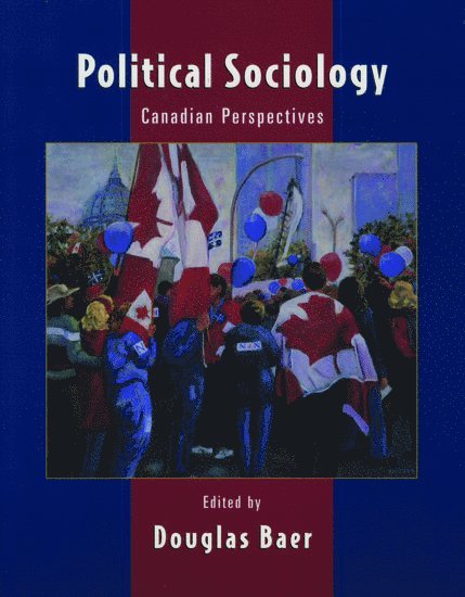 Political Sociology: Canadian Perspectives