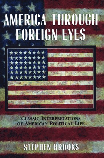 bokomslag America Through Foreign Eyes