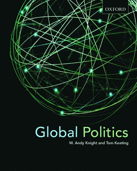 W. Andy Knight, Tom Keating, W Andy Professor Knight, W Andy Knight - Global Politics, Häftad