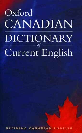 Katherine Barber, Robert Pontisso, Tom Howell, Heather Fitzgerald - Canadian Oxford Dictionary of Current English, Häftad