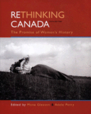 bokomslag Rethinking Canada: The Promise of Women's History