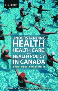 bokomslag Health and Health Care in Canada