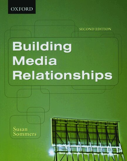 Susan Sommers - Building Media Relationships, Häftad