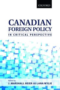 bokomslag Canadian Foreign Policy in Critical Perspective