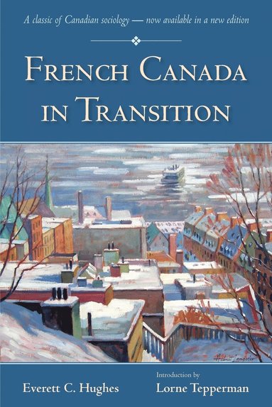 bokomslag French Canada in Transition