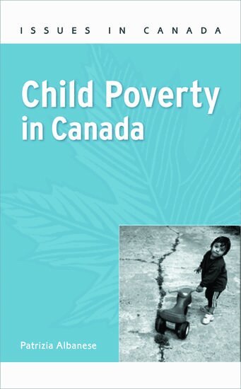 Patrizia Albanese - Child Poverty in Canada, Häftad