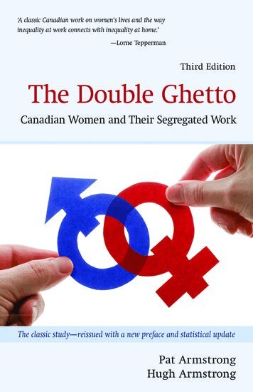 Pat Armstrong, Hugh Armstrong - The Double Ghetto, Häftad
