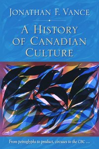 bokomslag A History of Canadian Culture