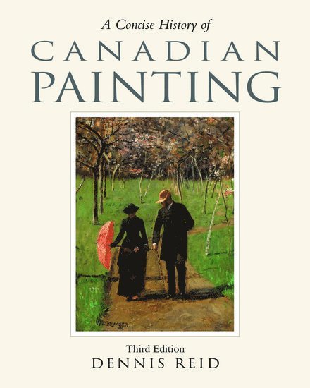 Concise History of Canadian Painting, third edition 1