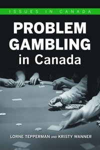 bokomslag Problem Gambling in Canada