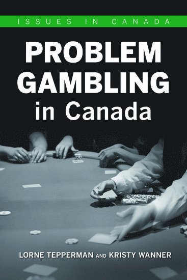 bokomslag Problem Gambling in Canada