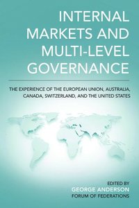 bokomslag Internal Markets and Multi-level Governance