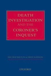bokomslag Death Investigation and the Coroner's Inquest