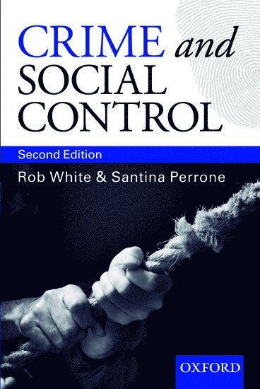 Crime and Social Control: An Introduction 1