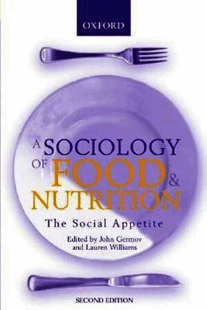 Sociology of Food and Nutrition