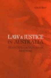 bokomslag Law and Justice in Austra;ia: Foundations of the Legal System