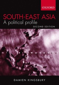 bokomslag South East Asia: A Political Profile