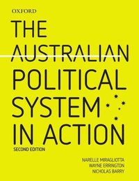 bokomslag The Australian Political System in Action 2e