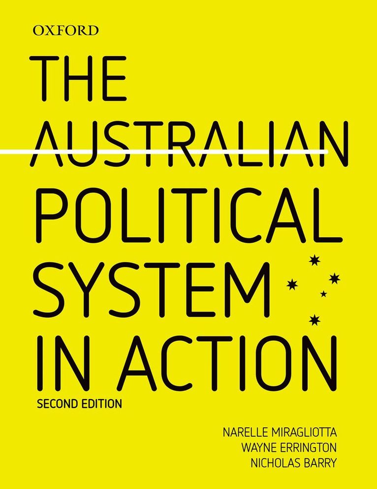 Narelle Miragliotta, Wayne Errington, Nicholas Barry - The Australian Political System in Action 2e, Häftad