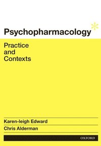 bokomslag Psychopharmacology: Practice and Contexts