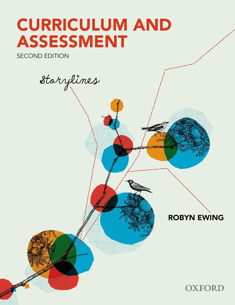 Robyn Ewing - Curriculum and Assessment: Storylines, Häftad