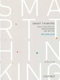 bokomslag Smart thinking: Skills for critical understanding and writing, Second Edition - Re-issue
