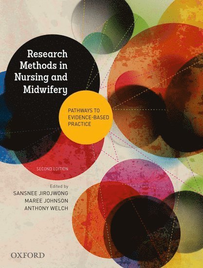 Research Methods in Nursing and Midwifery: Pathways to Evidence-based