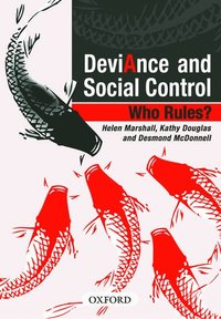 bokomslag Deviance and Social Control: Who Rules?