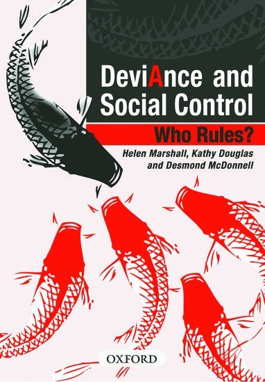 bokomslag Deviance and Social Control: Who Rules?