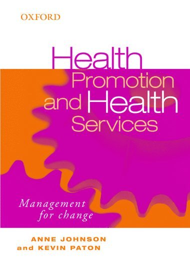 Health Promotion and Health Services 1