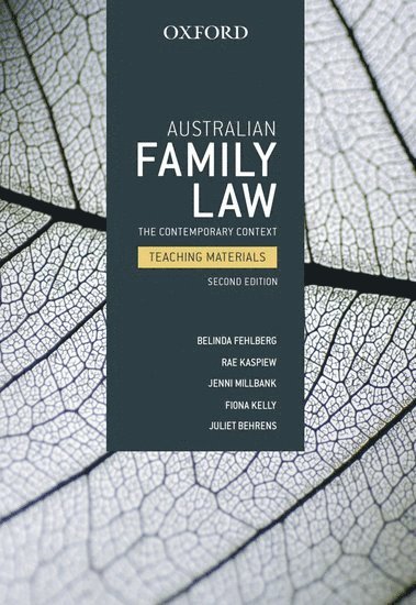 Belinda Fehlberg, Rae Kaspiew, Jenni Millbank, Fiona Kelly, Juliet Behrens - Australian Family Law, Häftad