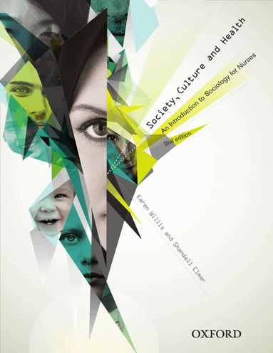 Karen Willis, Shandell Elmer - Society, Culture and Health, Häftad