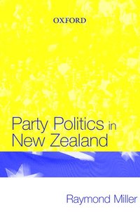 bokomslag Party Politics in New Zealand