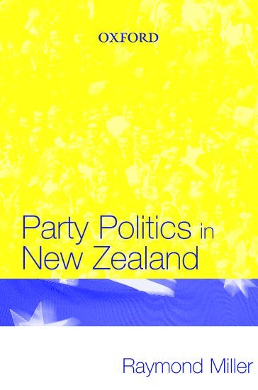 bokomslag Party Politics in New Zealand